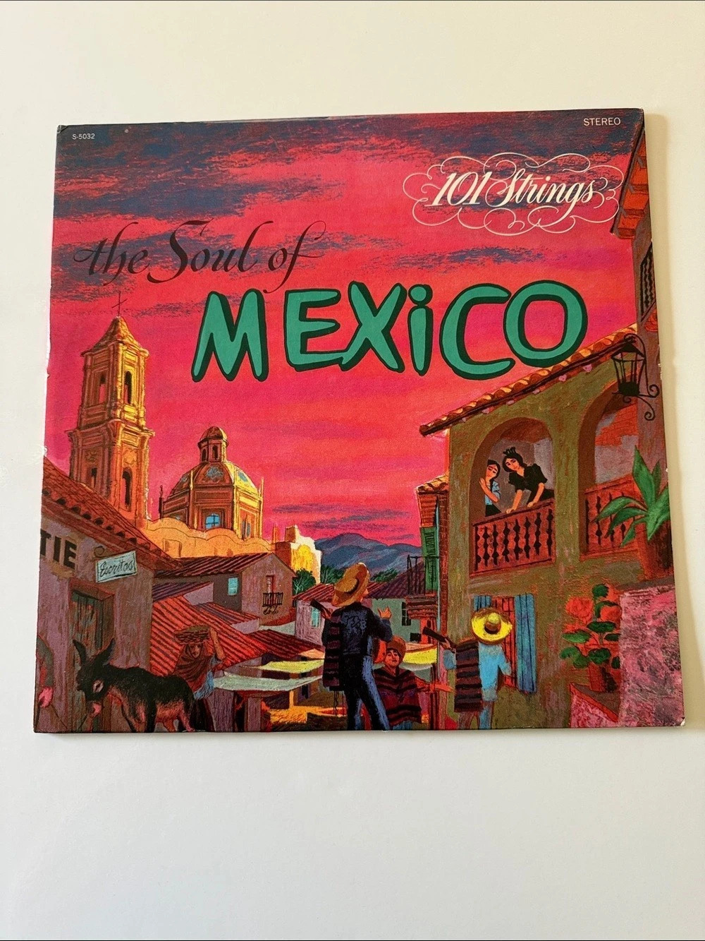 The Soul of Mexico 101 Strings Vinyl LP Alshire ST-5032 Stereo Vintage